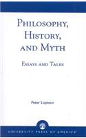 Philosophy, History, and Myth