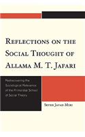 Reflections on the Social Thought of Allama M.T. Jafari