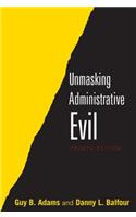 Unmasking Administrative Evil