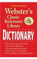 Webster's Dictionary, Grades 6 - 12: Classic Reference Library