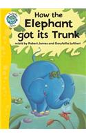 How the Elephant Got Its Trunk