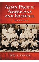Asian Pacific Americans and Baseball