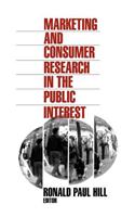 Marketing and Consumer Research in the Public Interest