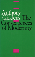 Consequences of Modernity