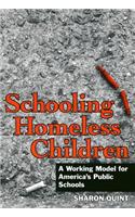 Schooling Homeless Children