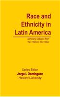 Race and Ethnicity in Latin America