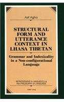 Structural Form and Utterance Context in Lhasa Tibetan