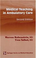 Medical Teaching in Ambulatory Care