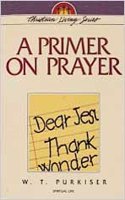 A Primer on Prayer