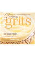 Glorious Grits