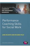 Performance Coaching Skills for Social Work