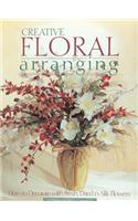 Creative Floral Arranging