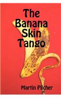 Banana Skin Tango