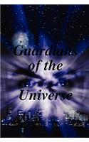 Guardians of the Universe