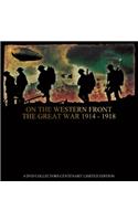 On the Western Front: The Great War 1914-1918