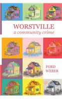 Worstville