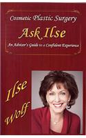 Cosmetic Plastic Surgery Asks Ilse