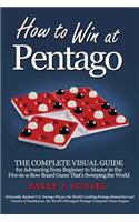How to Win at Pentago