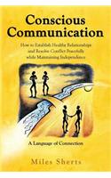 Conscious Communication