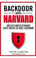 Backdoor Into Harvard