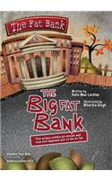 Big Fat Bank