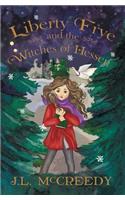 Liberty Frye and the Witches of Hessen
