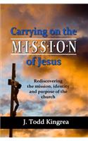 Carrying on the Mission of Jesus