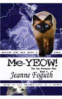 Me-YEOW!