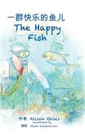 The Happy Fish (Bi-Lingual)