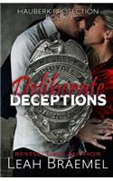 Deliberate Deceptions