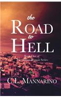 The Road to Hell