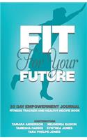 Fit for Your Future