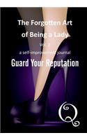 Forgotten Art of Being a Lady