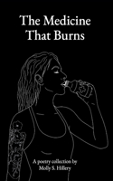 Medicine That Burns