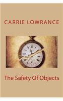 The Safety of Objects
