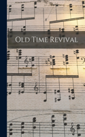 Old Time Revival