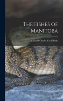 Fishes of Manitoba