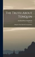 Truth About Tonquin