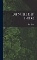 Spiele Der Thiere