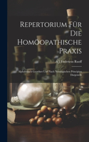 Repertorium Für Die Homöopathische Praxis