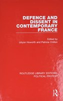 Defence and Dissent in Contemporary France