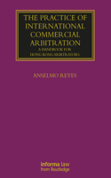 Practice of International Commercial Arbitration