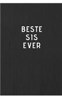 BESTE SIS EVER - Journal - Tagebuch - Notizbuch - Notebook