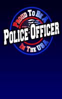 Proud To Be A Police Officer In The USA
