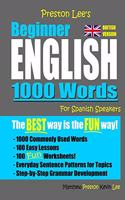 Preston Lee's Beginner English 1000 Words For Spanish Speakers (British Version)