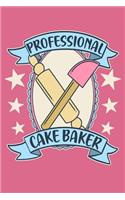 Professional Cake Baker