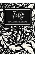 Forty Bucket List Journal