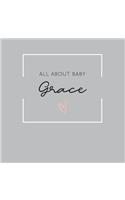 All About Baby Grace: The Perfect Personalized Keepsake Journal for Baby's First Year - Great Baby Shower Gift