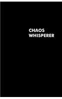 Chaos Whisperer