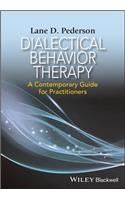 Dialectical Behavior Therapy